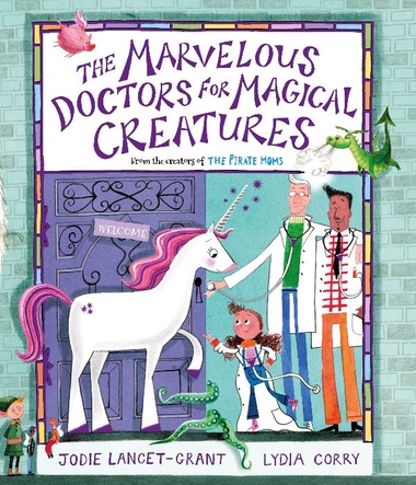 The Marvelous Doctors for Magical Creatures The Marvelous Doctors for Magical Creatures